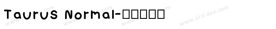 Taurus Normal字体转换